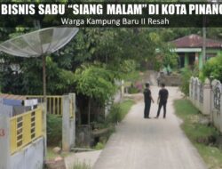 Warga Kampung Baru II Resah, Bisnis Sabu ‘Siang-Malam’ Terang-terangan di Pusat Kota Pinang