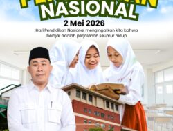 SUJARWO S.M: BELAJAR ADALAH PERJALANAN SEUMUR HIDUP, SELAMAT HARI PENDIDIKAN NASIONAL 2026